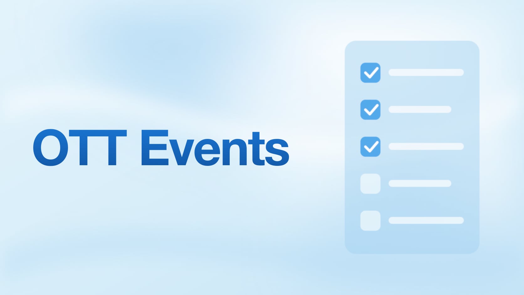 7 Critical Events Every OTT App Should Track from Day One