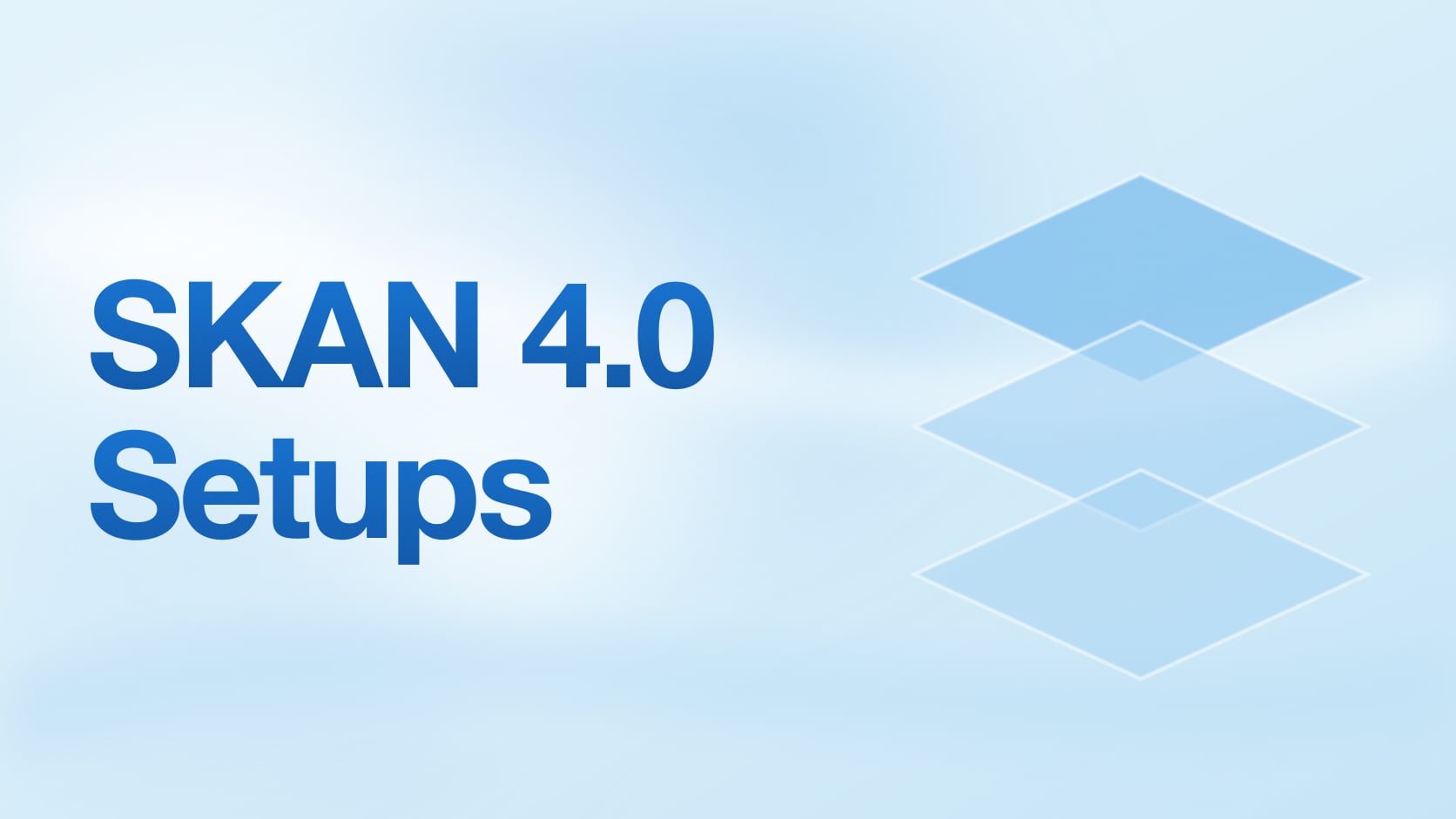 Best 5 SKAN 4.0 Configuration Strategies for Different App Types