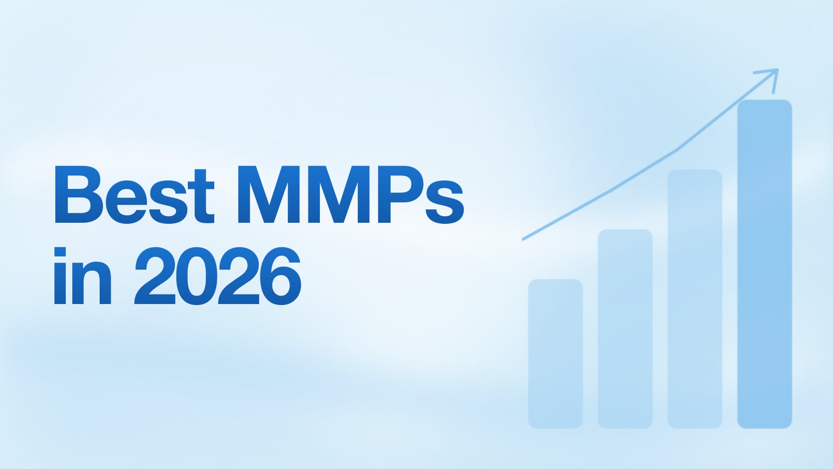 Best Mobile Measurement Partners (MMPs) in 2026