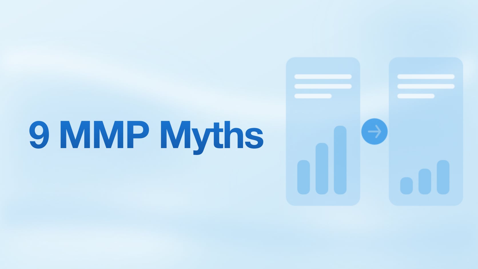 9 MMP Myths That Are Costing Mobile Marketers Money in 2026
